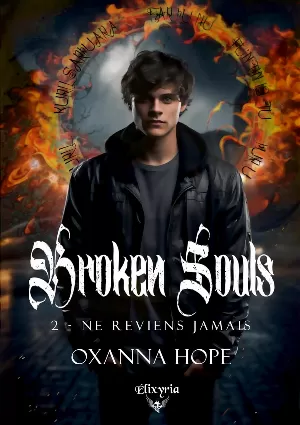 Oxanna Hope – Broken Souls, Tome 2 : Ne reviens jamais